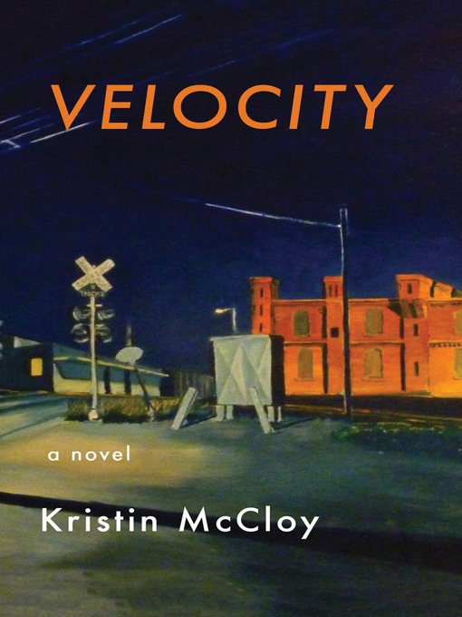 Title details for Velocity by Kristin McCloy - Available